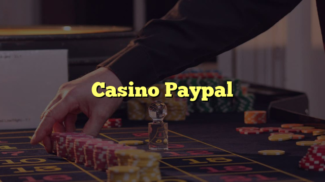 Casino Paypal