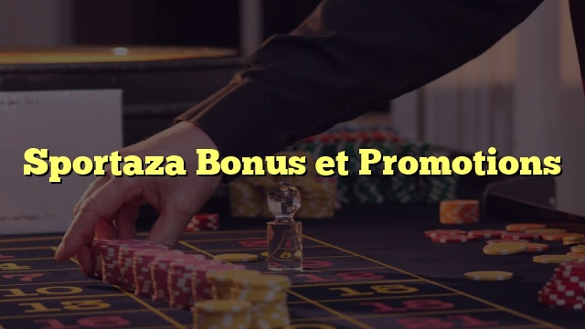 Sportaza Bonus et Promotions