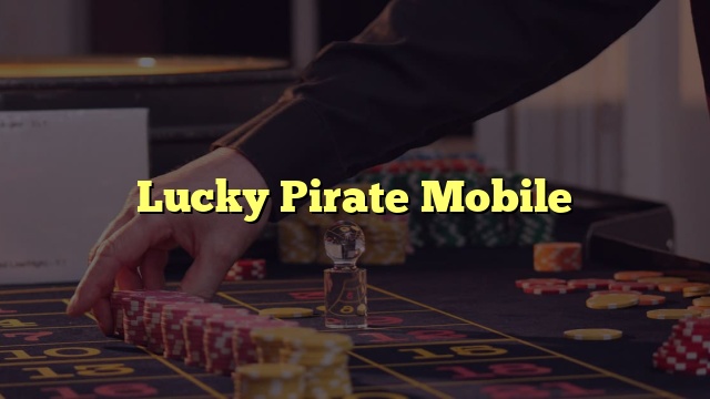 Lucky Pirate Mobile