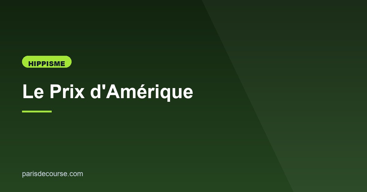 Illustration de l'article consacré au Prix d'Amérique